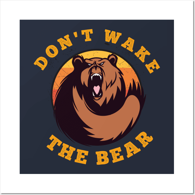 Don't Wake The Bear Vintage Wall Art by Chichid_Clothes